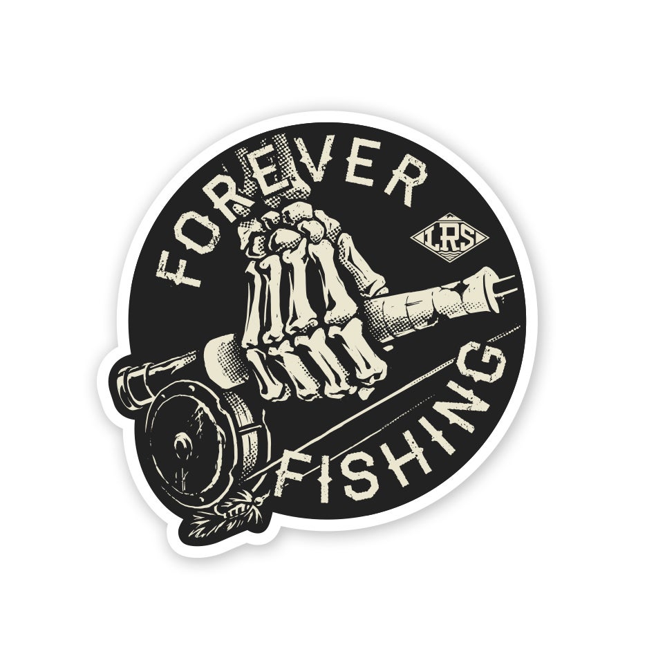 LRS Sticker - Forever Fishing Reel – Out Fly Fishing
