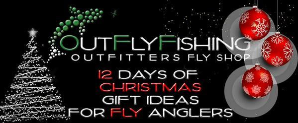 O.F.F. Fly Shop's 12 Days of Christmas Gift Ideas for Fly Anglers