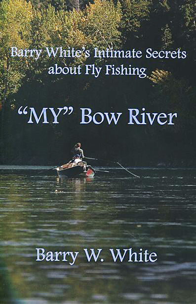 "My" Bow River by Barry White